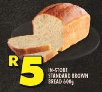Shoprite IN-STORE STANDARD BROWN BREAD 600g offer