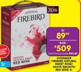 OVERMEER  FIREBIRD NATURAL SWEET ROSE/ WHITE/SMOOTH RED WINE 3L