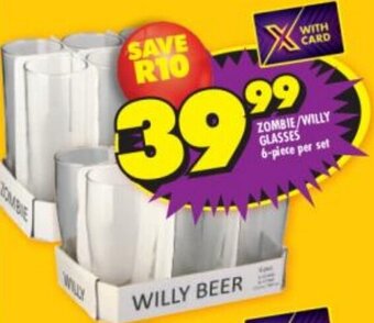 Shoprite ZOMBIE WILLY GLASSES 6-piece per set offer