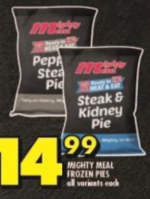 Shoprite MIGHTY MEAL FROZEN PIES all variants each offer