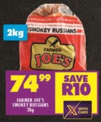 Shoprite FARMER JOE'S SMOKEY RUSSIANS 2kg offer