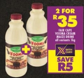 Shoprite FAIR CAPE VOOMA CREAM MAIZE DRINK all variants 1kg offer