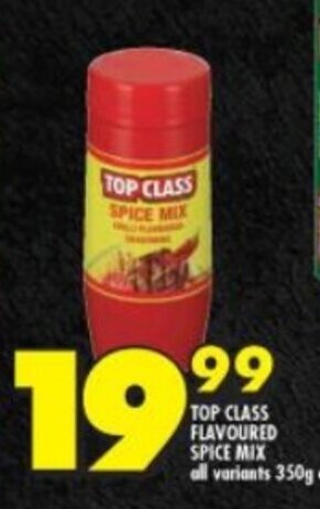 Shoprite TOP CLASS FLAVOURED SPICE MIX all variants 350g each offer