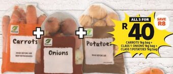 Shoprite CARROTS 1kg bag + CLASS 1 ONIONS 1kg bag + CLASS 1 POTATOES 1kg bag offer
