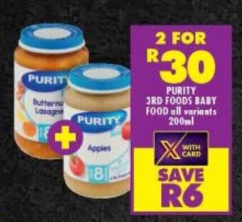 Shoprite PURITY 3RD FOODS BABY FOOD all variants 200ml offer