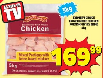 Usave FARMER'S CHOICE FROZEN MIXED CHICKEN PORTIONS IN 15% BRINE 5kg offer