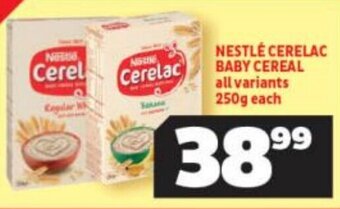 Usave NESTLÉ CERELAC BABY CEREAL all variants 250g each offer