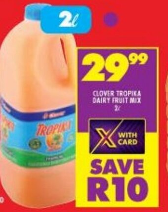 Shoprite CLOVER TROPIKA DAIRY FRUIT MIX 2L offer