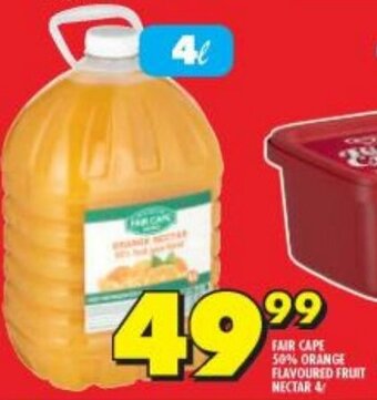 Shoprite FAIR CAPE 50% ORANGE FLAVOURED FRUIT NECTAR 4L offer
