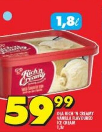 Shoprite OLA RICH 'N CREAMY VANILLA FLAVOURED ICE CREAM 1,8L offer