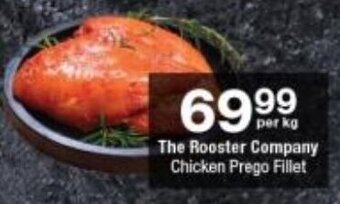 Checkers The Rooster Company Chicken Prego Fillet offer