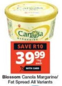 Checkers Blossom Canola Margarine/ Fat Spread All Variants offer