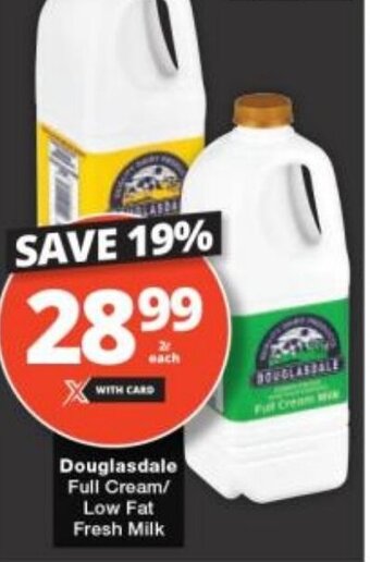 Checkers Douglasdale Full Cream/ Low Fat Fresh Milk offer