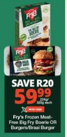 Checkers Fry's Frozen Meat-Free Big Fry Boerie OR Burgers/Braai Burger offer