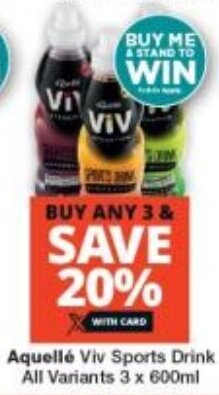 Checkers Aquellé Viv Sports Drink All Variants 3 x 600ml offer
