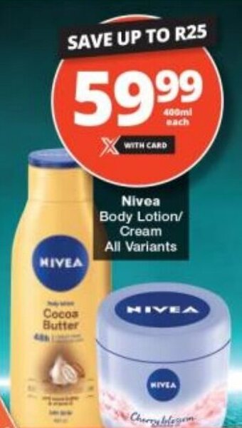 Checkers Nivea Body Lotion/ Cream All Variants offer