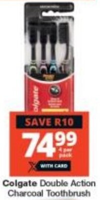 Checkers Colgate Double Action Charcoal Toothbrush offer