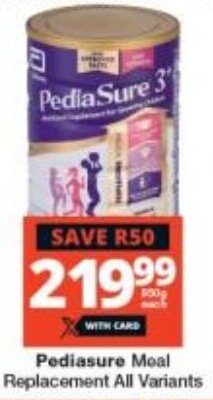 Checkers Pediasure Meal Replacement All Variants offer