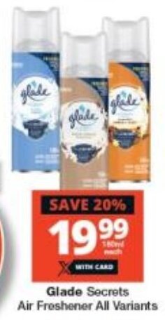 Checkers Glade Secrets Air Freshener All Variants offer