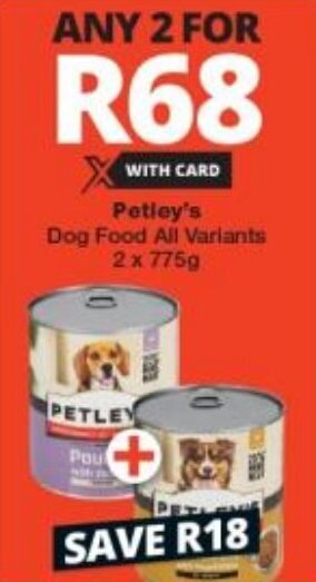 Checkers Petley's Dog Food All Variants 2 x 775g offer
