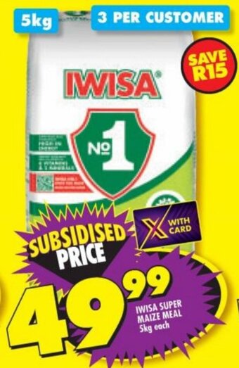 Shoprite IWISA SUPER MAIZE MEAL 5kg each offer