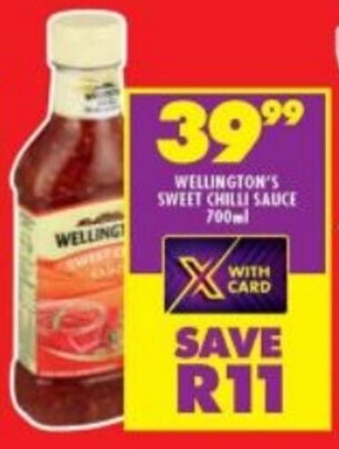 Shoprite WELLINGTON'S SWEET CHILLI SAUCE 700ml offer