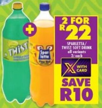 Shoprite SPARLETTA/ TWIST SOFT DRINK all variants 2L each offer