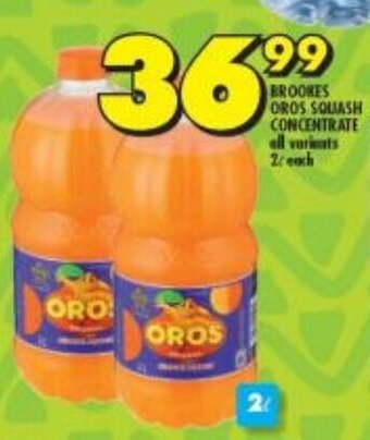 Shoprite BROOKES OROS SQUASH CONCENTRATE all variants 2L each offer