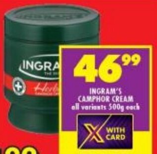 Shoprite INGRAM'S CAMPHOR CREAM all variants 500g each offer