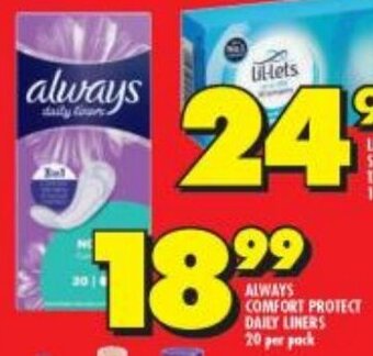 Shoprite ALWAYS COMFORT PROTECT DAILY LINERS 20 per pack offer