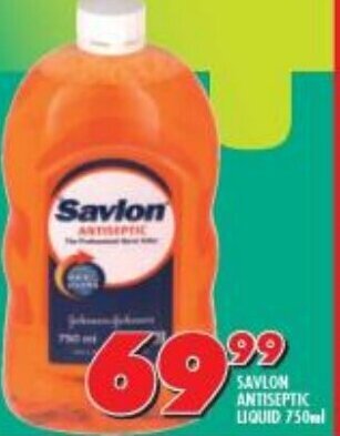 Shoprite SAVLON ANTISEPTIC LIQUID 750ml offer
