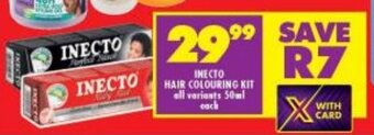 Shoprite INECTO HAIR COLOURING KIT all variants 50ml each offer
