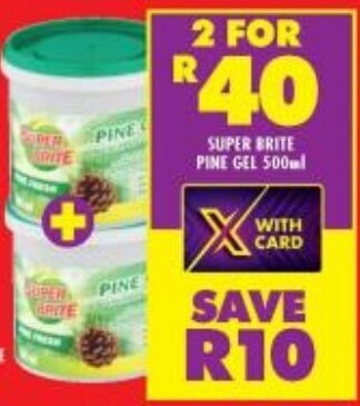 Shoprite SUPER BRITE PINE GEL 500ml offer