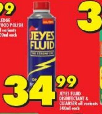 Shoprite JEYES FLUID DISINFECTANT & CLEANSER all variats 500ml each offer