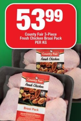 OK MiniMark County Fair 3-Piece Fresh Chicken Braai Pack PER KG offer