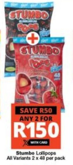 Checkers Stumbo Lollipops All Variants 2 x 48 per pack offer