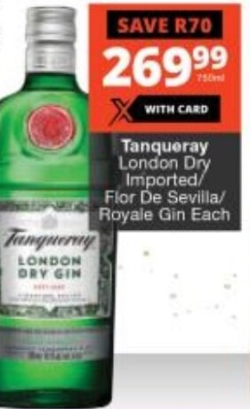 Checkers Tanqueray London Dry Imported/ Flor De Sevilla/ Royale Gin Each offer