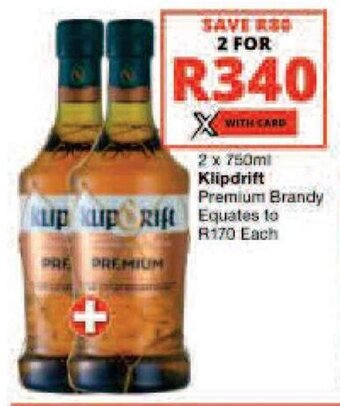 Checkers Klipdrift Premium Brandy offer