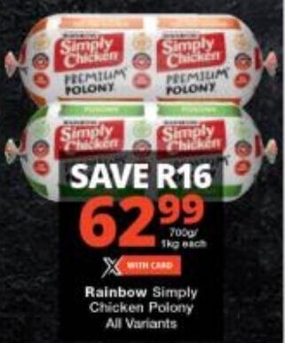 Rainbow Simply Chicken Polony All Variants