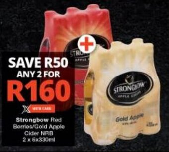 Checkers Strongbow Rod Berries/Gold Apple Cider NRB 2 x 6x330ml offer