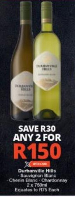 Checkers Durbanville Hills Sauvignon Blanc Chenin Blanc Chardonnay 2 x 750ml Equates to R75 Each offer