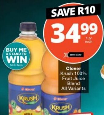 Checkers Clover Krush 100% Fruit Juice Blend All Variants offer