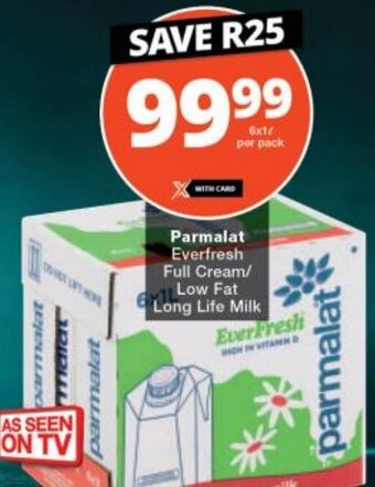 Checkers Parmalat Everfresh Full Cream/ Low Fat Long Life Milk offer