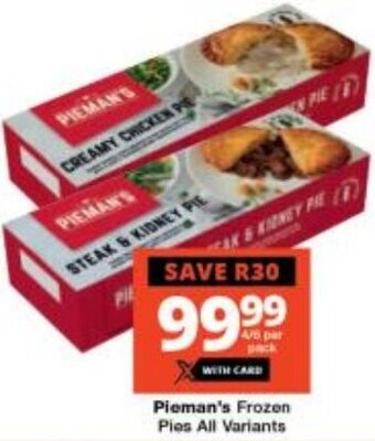 Checkers Pieman's Frozen Pies All Variants offer