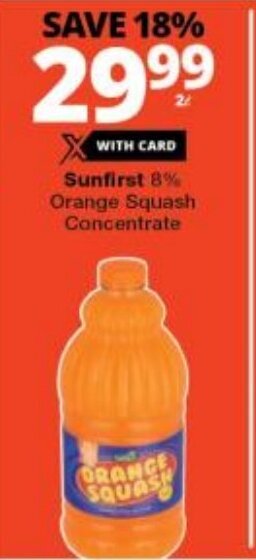 Checkers Sunfirst 8% Orange Squash Concentrate offer
