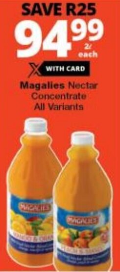 Checkers Magalies Nectar Concentrate All Variants offer