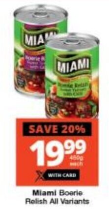 Checkers Miami Boerie Relish All Variants offer