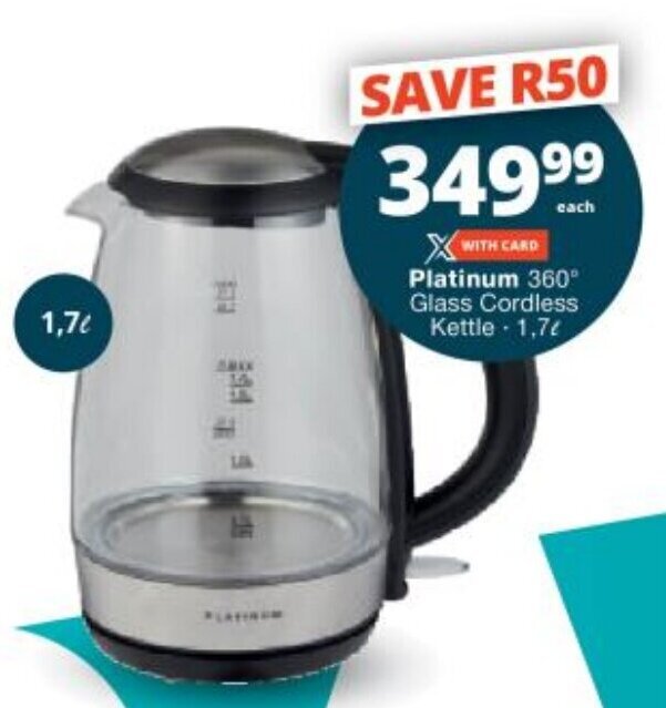 Platinum 360° Glass Cordless Kettle 1,7L offer at Checkers