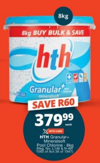 Checkers HTH Granular+ Mineralsoft Pool Chlorine - 8kg offer