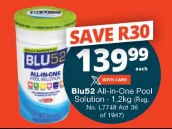 Checkers Blu52 All-in-One Pool Solution 1,2kg offer